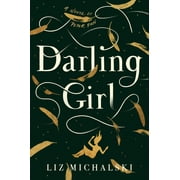 Darling Girl : A Novel of Peter Pan (Hardcover)