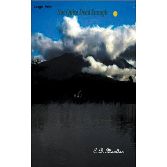 Not Quite Dead Enough, (Paperback)