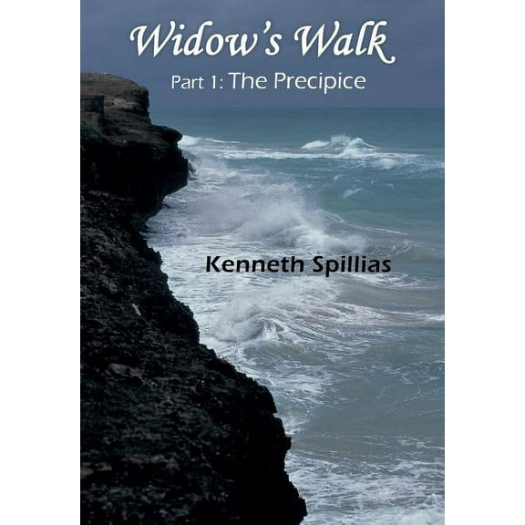 Widow's Walk: Part 1: The Precipice, (Hardcover)
