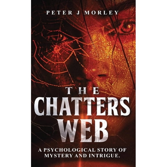 The Chatters Web, (Hardcover)