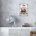 thumbnail image 5 of Funny Pig Butts Vintage Farmhouse Metal Tin Sign Wall Decor for Garden Yard Bar Porch Home Bedroom Kitchen 8 x 12 Inch, 5 of 6