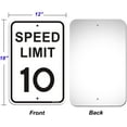 thumbnail image 2 of Speed Limit 10 MPH Sign 12 x 18 inches Slow Down Sign for Street Reflective 40Mil Aluminum Professional Printing UV Coating, 2 of 5