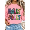 thumbnail image 2 of Women's Pink HOLLY JOLLY Christmas Graphic Sweatshirt - Festive Letter Print | [ZhiHiMeRi] | (US 20-22)2XL, 2 of 7