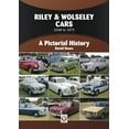 thumbnail image 3 of Riley & Wolseley Cars 1948 to 1975 : A Pictorial History (Paperback), 3 of 3
