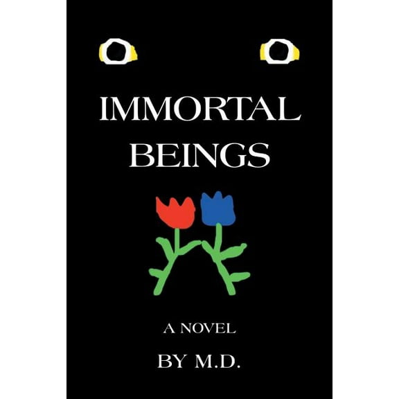 Immortal Beings (Paperback)