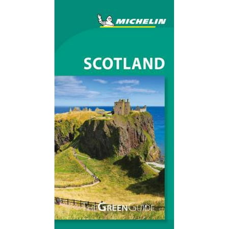 Michelin green guide scotland : travel guide: