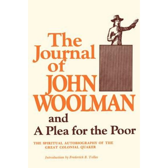 The Journal of John Woolman (Paperback)