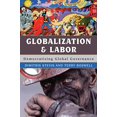 thumbnail image 1 of Globalization and Labor: Democratizing Global Governance, 1 of 2