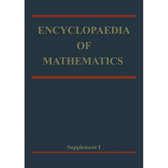 Encyclopaedia of Mathematics Encyclopaedia of Mathematics: Supplement Volume I, (Paperback)