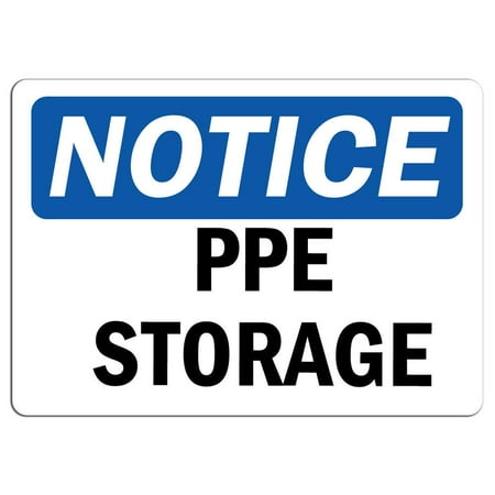 Vinyl Stickers - Notice - PPE Storage Sign - Safety and Warning Warehouse Signs Stickers - 3.5" x 5" - 3 Pack