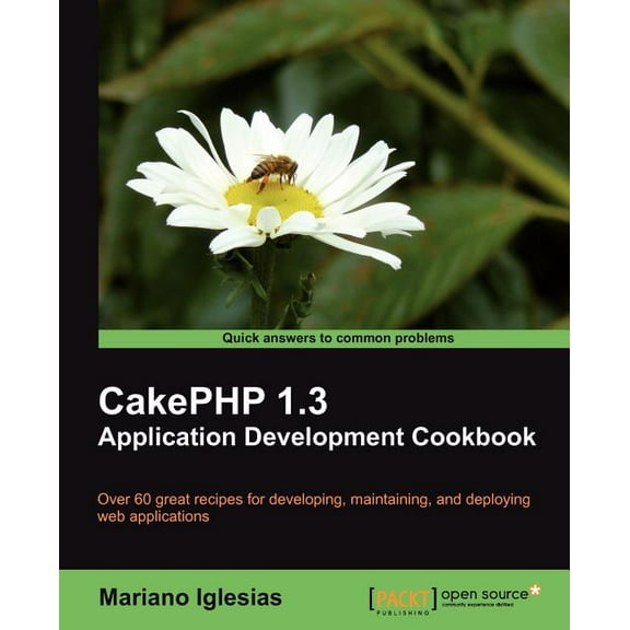 Cakephp 1.3 Application Development Cookbook (Paperback)