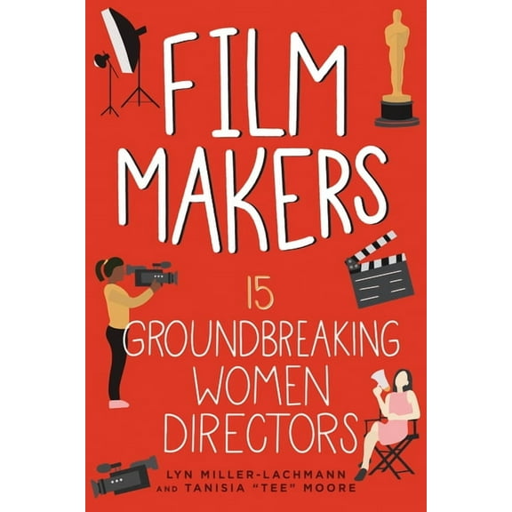 Women of Power Film Makers: 15 Groundbreaking Women Directors, (Hardcover)