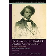 Narrative of the Life of Frederick Douglass, an American Slave: Written by Himself, Pre-Owned (Paperback)