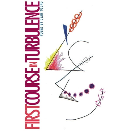 Pitt Poetry First Course in Turbulence, (Paperback)