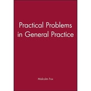 Management in General Practice Practical Problems in General Practice, (Paperback)