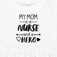 thumbnail image 4 of Inktastic My Mom is a Nurse and a Hero Girls Baby Dress, 4 of 5