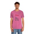 thumbnail image 5 of Mom, You Matter The Most Mother's Day Gift Unisex Jersey Short Sleeve Tee, 5 of 8