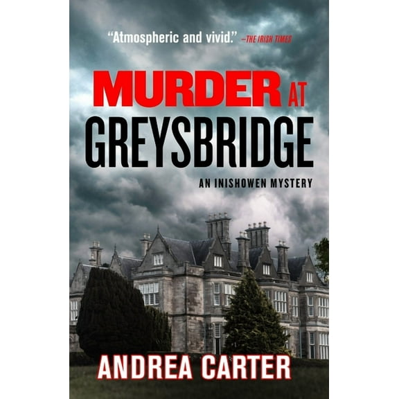 Inishowen Mystery Murder at Greysbridge: Volume 4, (Paperback)