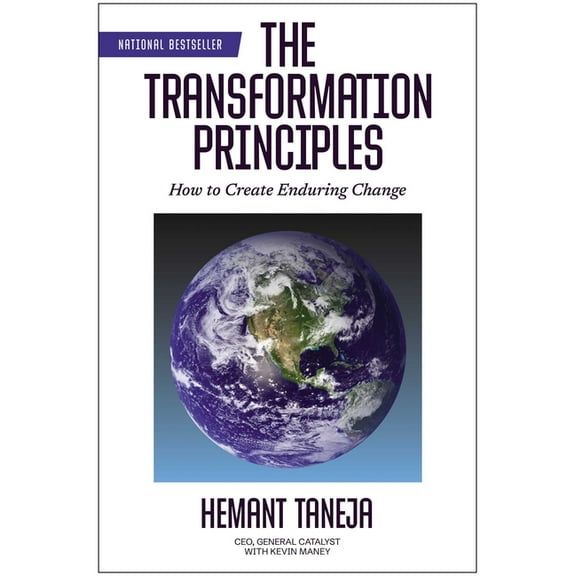 The Transformation Principles: How to Create Enduring Change, (Hardcover)