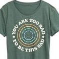 thumbnail image 3 of Instant Message - You Are Too Rad To Be This Sad - Women's Short Sleeve Graphic T-Shirt, 3 of 7