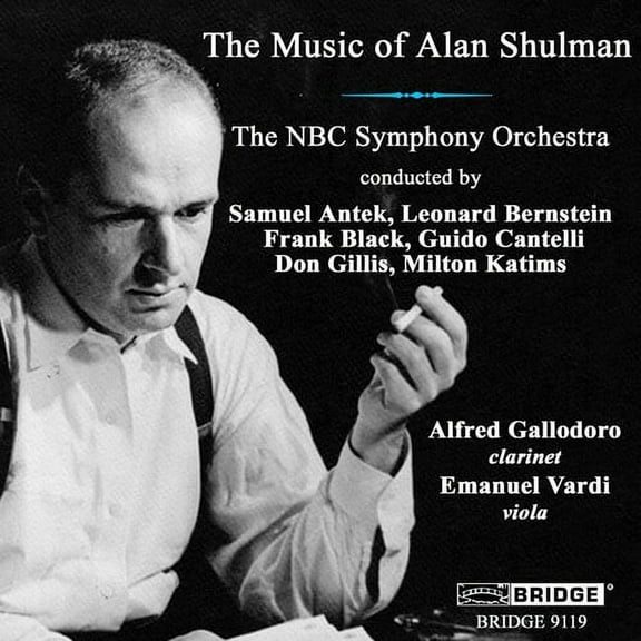 NBC Symphony Orchestra - Music of Alan Shulman - Music & Performance - CD
