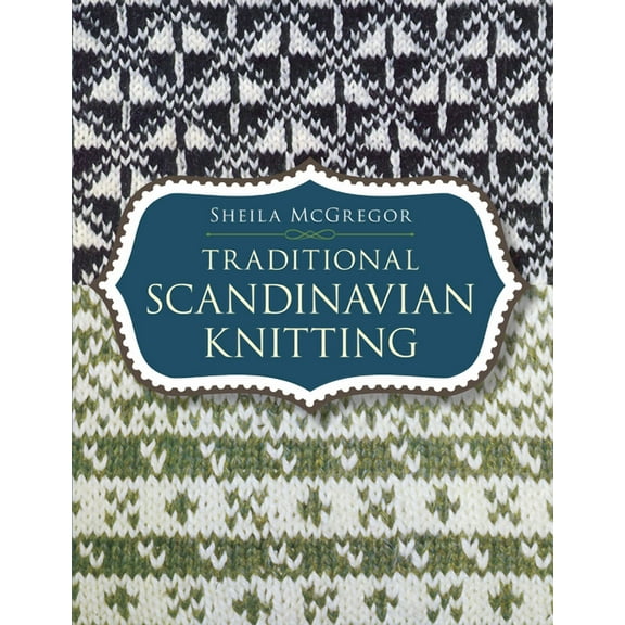 Dover Crafts: Knitting Traditional Scandinavian Knitting, (Paperback)