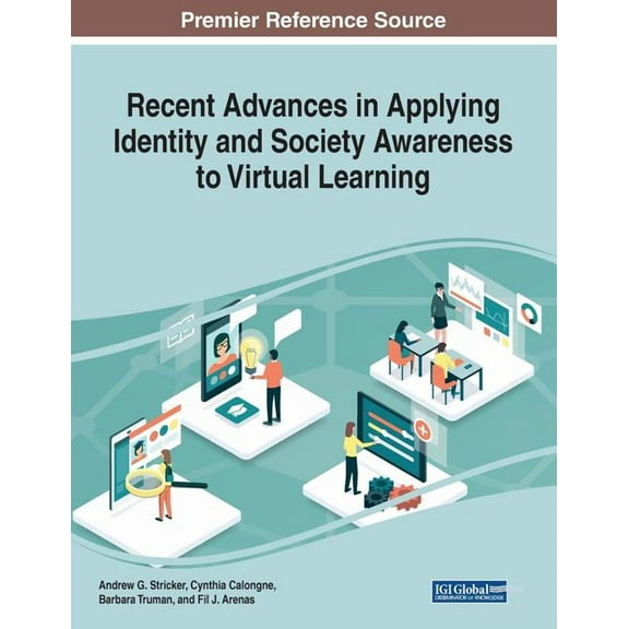 Recent Advances in Applying Identity and Society Awareness to Virtual Learning, (Paperback)