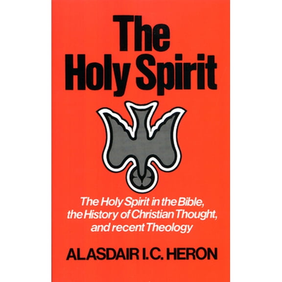 Pre-Owned The Holy Spirit (Paperback) 0664244394 9780664244392