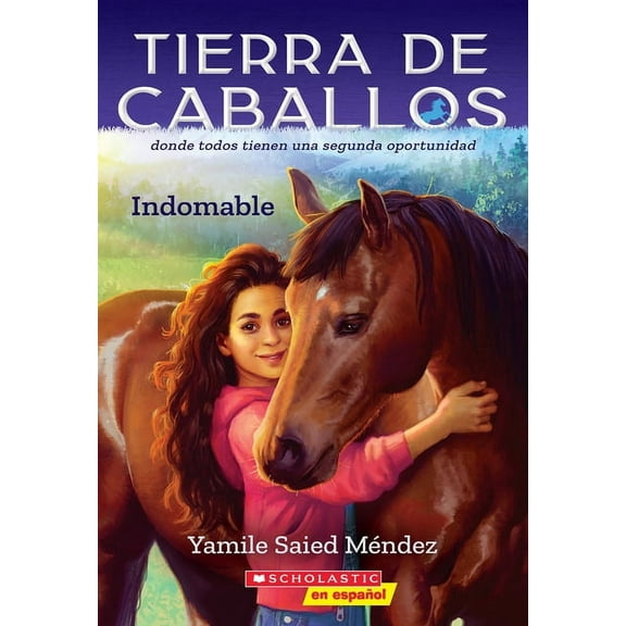 Horse Country Tierra de Caballos #1: Indomable (Horse Country #1: Can't Be Tamed): Volume 1, (Paperback)