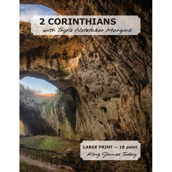 2 CORINTHIANS with Triple Notetaker Margins : LARGE PRINT - 18 point, King James Today (Paperback)