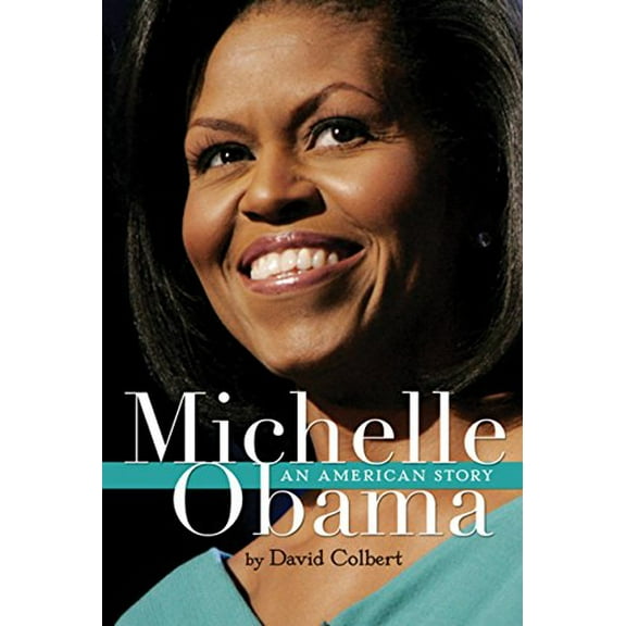 Pre-Owned Michelle Obama: An American Story Hardcover