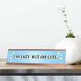 thumbnail image 2 of Signs ByLITA I'm Lazy, But I'm Cute Blue Stars, Designer Series Desk Sign, Novelty Nameplate (2 x 8"), 2 of 3