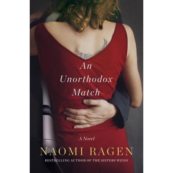 Pre-Owned An Unorthodox Match (Hardcover) 1250161223 9781250161222