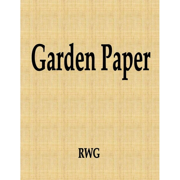 Garden Paper: 50 Pages 8.5" X 11" (Paperback)