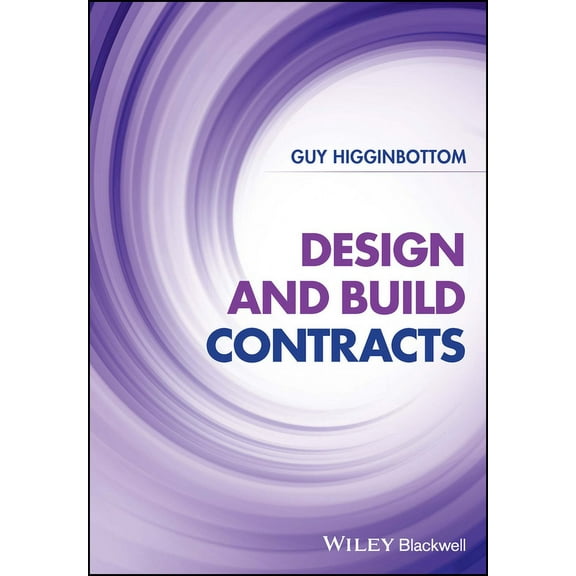 Design and Build Contracts, (Hardcover)