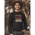 thumbnail image 2 of I Paused My Game Tagline Sweatshirt Men -GoatDeals Designs, Male XX-Large, 2 of 4