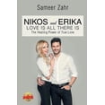 thumbnail image 1 of Pre-Owned Nikos and Erika: The Healing Power of True Love (Paperback), 1 of 1