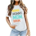 thumbnail image 3 of Meichang T-Shirts Maman for Women T-Shirts Graphiques Amusants Tops Maman Maman Maman Bruh T-Shirts Manches Courtes Col Rond Décontracté Été Blouses Coupe Ample T-Shirts Tops Blanc P, 3 of 3