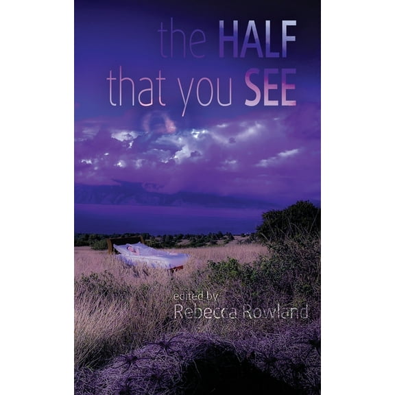 The Half That You See (Paperback)