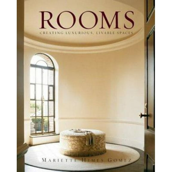 Pre-Owned Rooms: Creating Luxurious, Livable Spaces (Design) (Hardcover) 0060083700 9780060083700