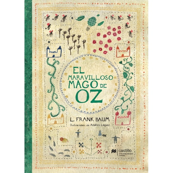 EL MARAVILLOSO MAGO DE OZ CASTILLO A MACMILLAN EDUCATION COMPANY L. FRANK BAUM