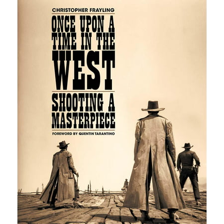 Once Upon a Time in the West: Shooting a (Best Of The West Shooting)