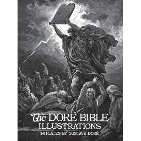 Dover Fine Art, History of Art: The Doré Bible Illustrations (Paperback)