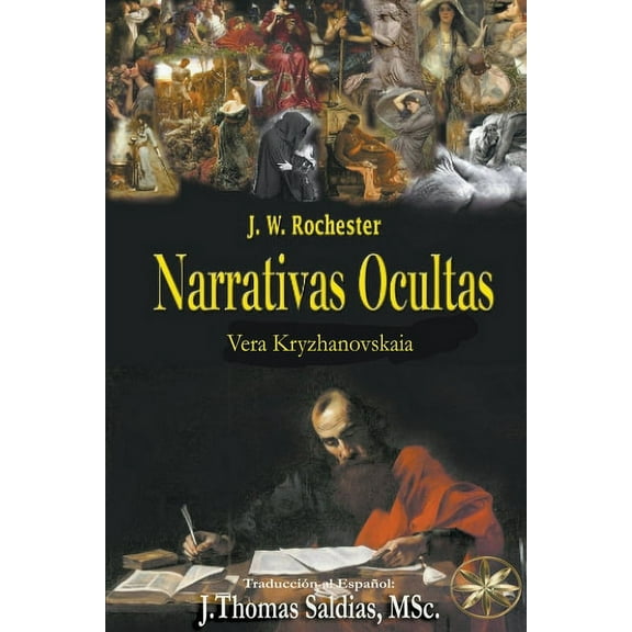 Conde J.W. Rochester Narrativas Ocultas, (Paperback)