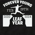 thumbnail image 2 of CafePress - Forever Young Feb 29Th Leap Year Body Suit - Cute Infant Bodysuit Baby Romper - Size Newborn - 24 Months, 2 of 3