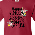 thumbnail image 4 of Inktastic Happy Birthday to the Sweetest Mom in the World Youth T-Shirt, 4 of 5