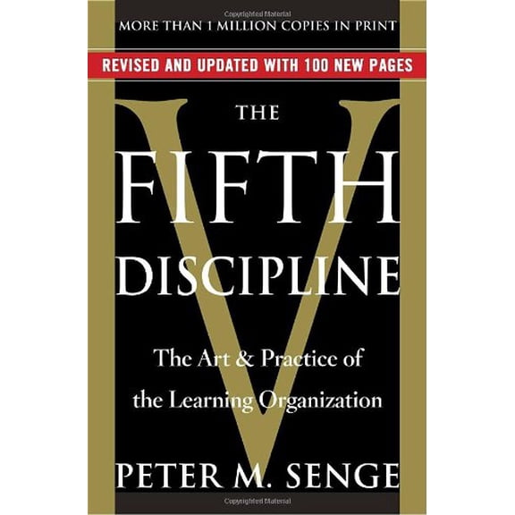 Pre-Owned The Fifth Discipline: The Art and Practice of the Learning Organization (Hardcover) 0385517823 9780385517829