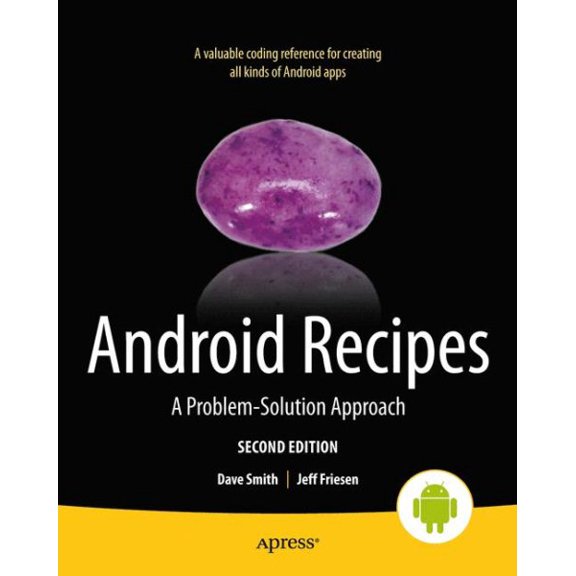 Pre-Owned Android Recipes: A Problem-Solution Approach, (Paperback)
