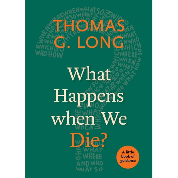 Little Books of Guidance What Happens When We Die?, (Paperback)