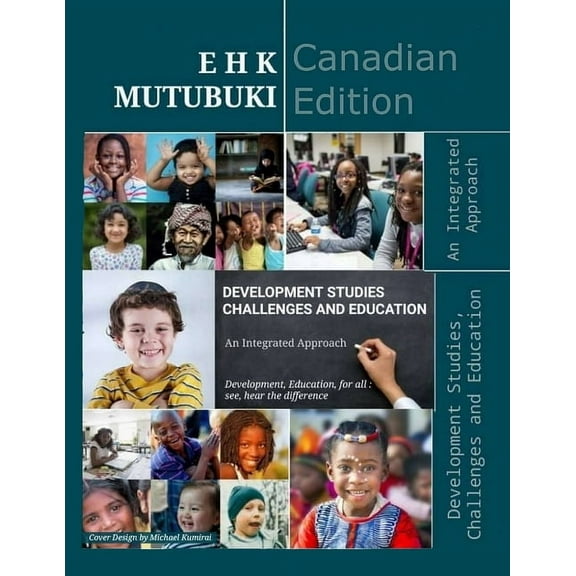 Development Studies, Challenges and Education : An Integrated Approach (Paperback)